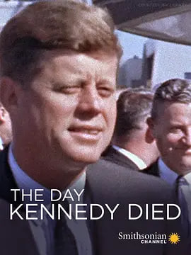 肯尼迪亡日TheDayKennedyDied